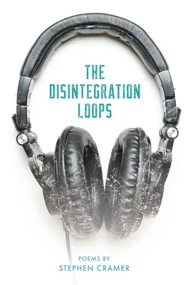 Los bucles de la desintegración - The Disintegration Loops