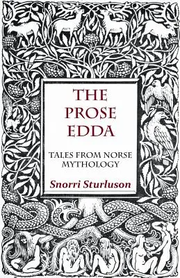 La Edda en prosa - Cuentos de mitología nórdica - The Prose Edda - Tales from Norse Mythology