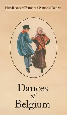 Danzas de Bélgica - Dances of Belgium