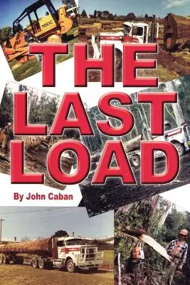La última carga - The Last Load