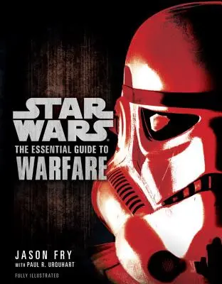 La guía esencial de la guerra: Star Wars - The Essential Guide to Warfare: Star Wars