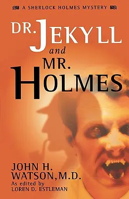 El Dr. Jekyll y el Sr. Holmes - Dr. Jekyll and Mr. Holmes