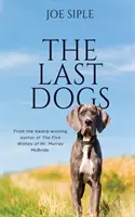 Los últimos perros - The Last Dogs