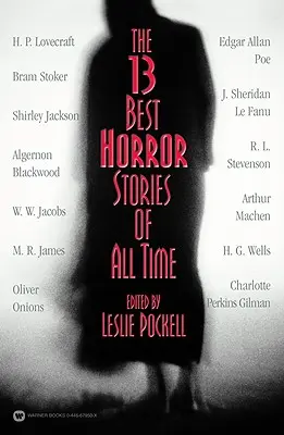 Las 13 mejores historias de terror de todos los tiempos - The 13 Best Horror Stories of All Time