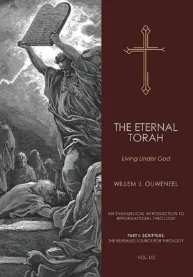 La Torá eterna: Vivir bajo Dios - Eternal Torah: Living Under God