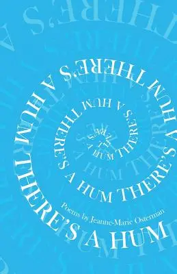 Hay un zumbido - There's a Hum