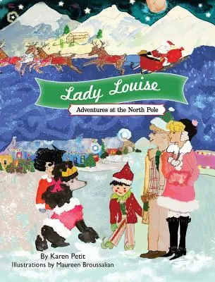 Lady Louise, Aventuras en el Polo Norte - Lady Louise, Adventures at the North Pole