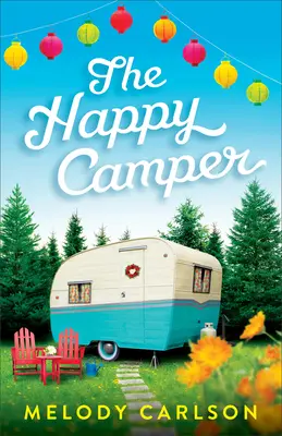 El campista feliz - Happy Camper