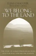 Pertenecemos a la tierra: La historia de un palestino israelí que vive por la paz y la reconciliación - We Belong to the Land: The Story of a Palestinian Israeli Who Lives for Peace & Reconciliation