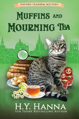 Panecillos y té de luto (LARGE PRINT): Los misterios de Oxford Tearoom - Libro 5 - Muffins and Mourning Tea (LARGE PRINT): The Oxford Tearoom Mysteries - Book 5