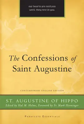 Confesiones de San Agustín: Inglés contemporáneo - Confessions of Saint Augustine: Contemporary English