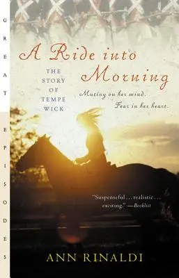 A Ride Into Morning: La historia de Tempe Wick - A Ride Into Morning: The Story of Tempe Wick