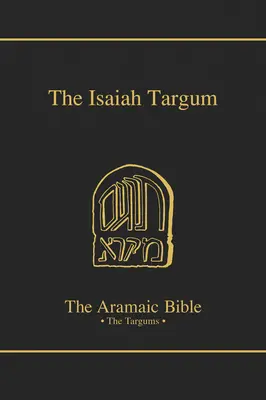 El Targum Isaías, volumen 11 - The Targum Isaiah, Volume 11