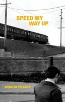 Speed My Way Up: relatos seleccionados - Speed My Way Up: Selected Stories