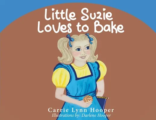 A la pequeña Suzie le encanta hornear - Little Suzie Loves to Bake