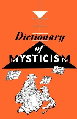 Diccionario de mística - Dictionary of Mysticism