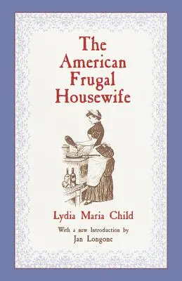 El ama de casa frugal americana - The American Frugal Housewife