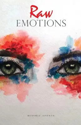 Emociones en bruto - Raw Emotions