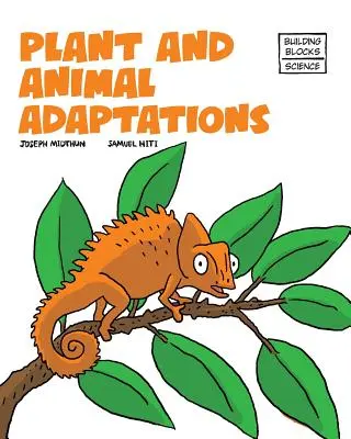 Adaptaciones animales y vegetales - Plant and Animal Adaptions