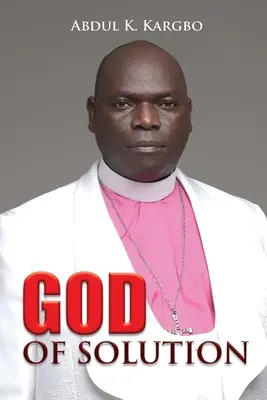 Dios de la solución - God of Solution