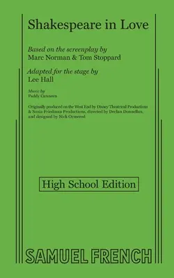 Shakespeare enamorado (edición para secundaria) - Shakespeare in Love (High School Edition)