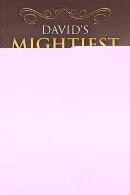Los guerreros más poderosos de David - David's Mightiest Warriors