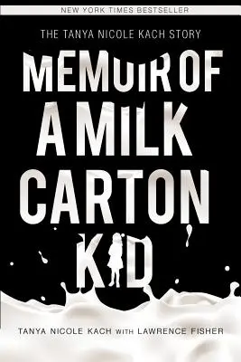 Memorias de un niño de cartón de leche - Memoir of a Milk Carton Kid