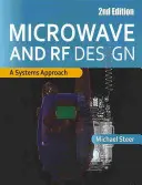 Microwave and RF Design: A Systems Approach