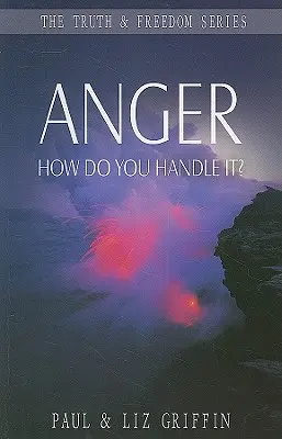 La ira: ¿cómo gestionarla? - Anger: How Do You Handle It?