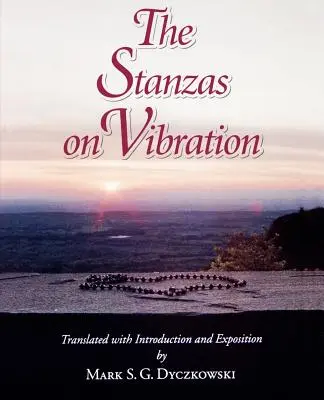 Las estrofas sobre la vibración - The Stanzas on Vibration