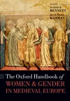 El Manual Oxford de Mujeres y Género en la Europa Medieval - The Oxford Handbook of Women and Gender in Medieval Europe