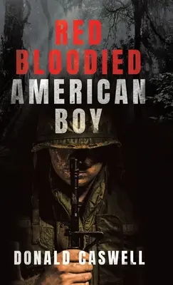 Niño americano ensangrentado - Red Bloodied American Boy