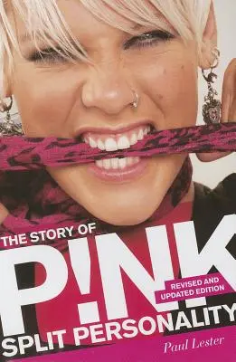 La historia de P!nk Doble personalidad - Story of P!nk: Split Personality