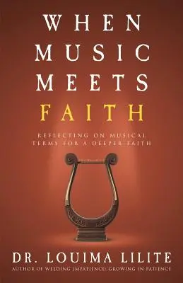 Cuando la música se encuentra con la fe: Reflexión sobre los términos musicales para una fe más profunda - When Music Meets Faith: Reflecting on Musical Terms for a Deeper Faith