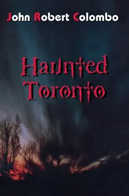 Toronto embrujado - Haunted Toronto