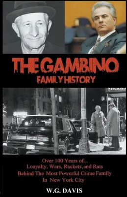 Historia de la familia Gambino - The Gambino Family History