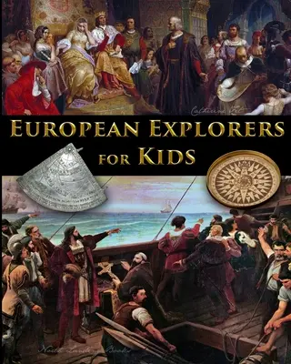 Exploradores europeos para niños - European Explorers for Kids