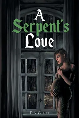El amor de una serpiente - A Serpent's Love