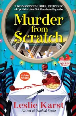 Murder from Scratch: Un misterio de Sally Solari - Murder from Scratch: A Sally Solari Mystery