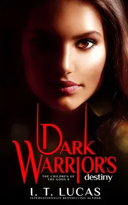 El destino del guerrero oscuro - Dark Warrior's Destiny