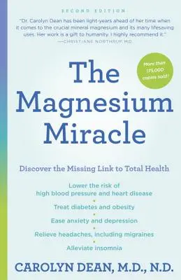 El milagro del magnesio (Segunda edición) - The Magnesium Miracle (Second Edition)