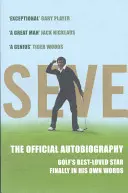 Seve - La Autobiografía - Seve - The Autobiography