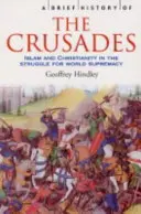 Breve historia de las Cruzadas - Brief History of the Crusades