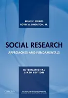 Investigación social - Enfoques y fundamentos - Social Research - Approaches and Fundamentals