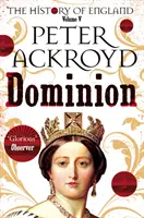 Dominio - Historia de Inglaterra Tomo V - Dominion - A History of England Volume V