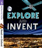 Lee con Oxford: Etapa 5: No ficción: Explora e inventa - Read with Oxford: Stage 5: Non-fiction: Explore and Invent