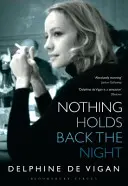 Nada detiene la noche - Nothing Holds Back the Night