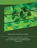 Procesamiento de señales en tiempo discreto: Pearson New International Edition - Discrete-Time Signal Processing: Pearson New International Edition