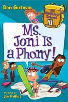 Mi escuela más rara #7: ¡La Sra. Joni es una farsante! - My Weirdest School #7: Ms. Joni Is a Phony!