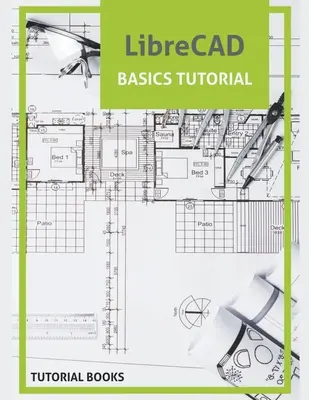 Tutorial Básico de LibreCAD - LibreCAD Basics Tutorial